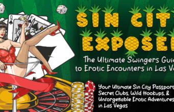The Book Swingers Swear By for Las Vegas Adventures: Our Review The Ultimate Swingers Guide to Swinging in Las Vegas